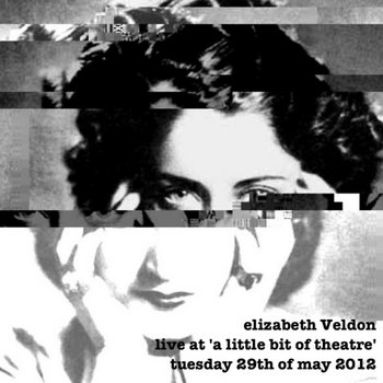 live at 'a little bit of theatre' tuesday 28th may, 2012 cover art