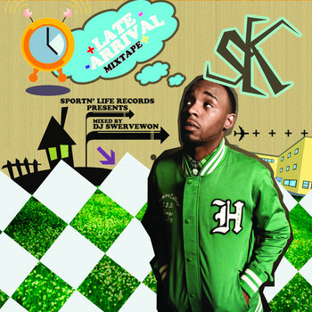 Late Arrival Mixtape cover art