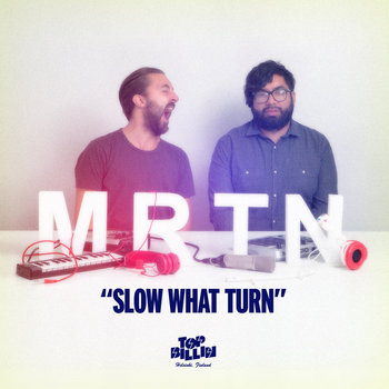 Slow What Turn cover art
