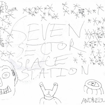 Seven Sector Space Station EP cover art