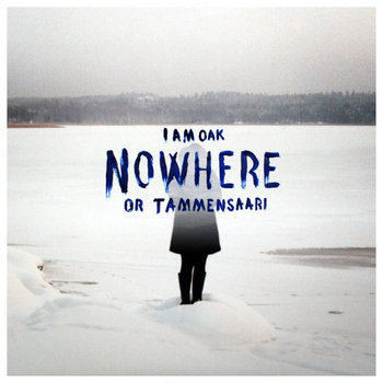 Nowhere or Tammensaari cover art