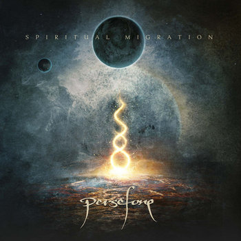 PERSEPHONE - Spiritual Migration