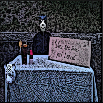 When Life Hands You Lemons... cover art