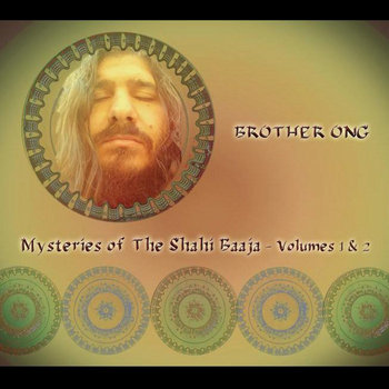 Mysteries Of the Shahi Baaja Volumes 1 & 2 - Ong Sweet Ong & The Perfumed Dragon cover art