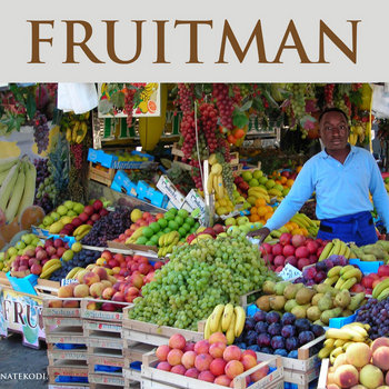 FRUITMAN cover art