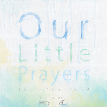 our little prayers (for Thailand) cover art