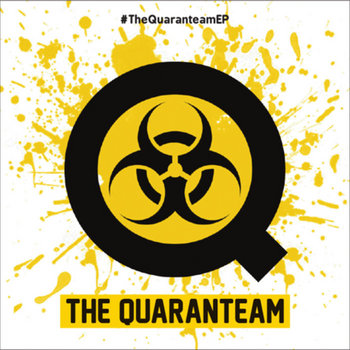 #TheQuaranteamEP cover art