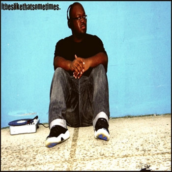 Itbeslikethatsometimes. cover art