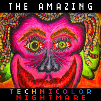 The Amazing Technicolor Nightmare cover art