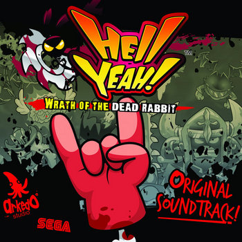 Hell Yeah ! Wrath Of The Dead Rabbit OST cover art