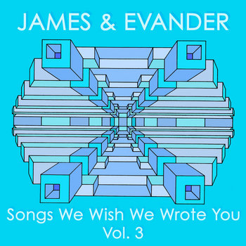 Songs We Wish We Wrote You Vol. 3 cover art