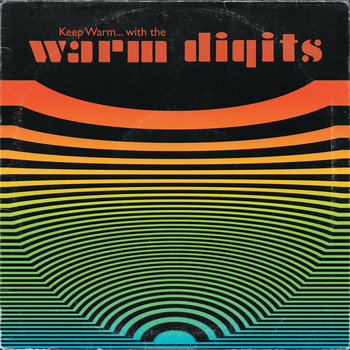 Keep Warm... with the Warm Digits cover art