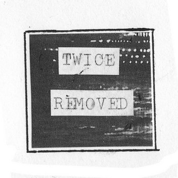 Twice Removed Sampler cover art