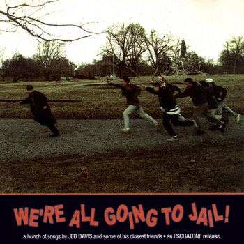 We're All Going To Jail! cover art