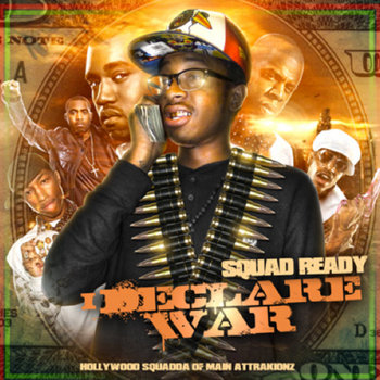 Squad Ready I Declare War cover art