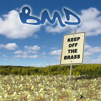 BMD - Keep Off The Brass cover art