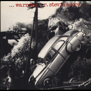 Warning: R. Stevie Moore cover art