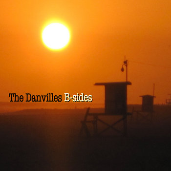 The Danvilles B-Sides cover art