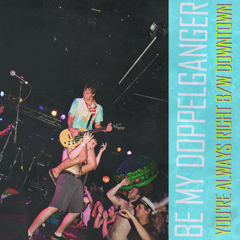 You're Always Right & Downtown FREE Digi-Single cover art