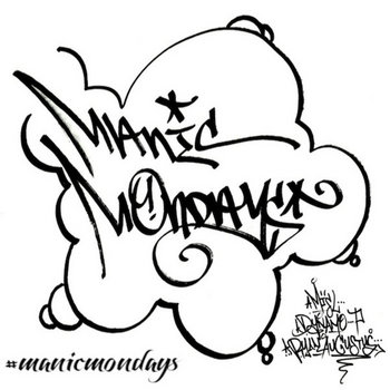 Manic Mondays cover art