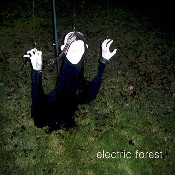 Electric Forest EP cover art