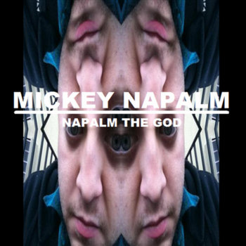 Napalm The God cover art