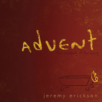 advent: the coming of the king cover art