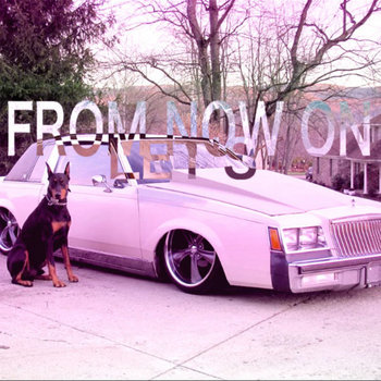 FROM NOW ON LET'S cover art