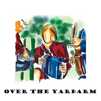Over The Yardarm EP cover art
