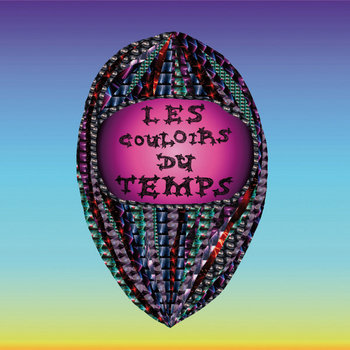 Les Couloirs du Temps (CD & comic book) cover art
