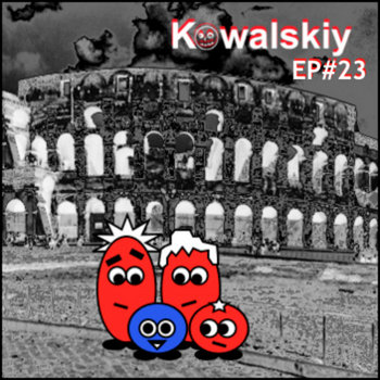 Kowalskiy's Free Monthly Scottish EP #23 cover art
