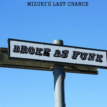 Broke As Funk cover art