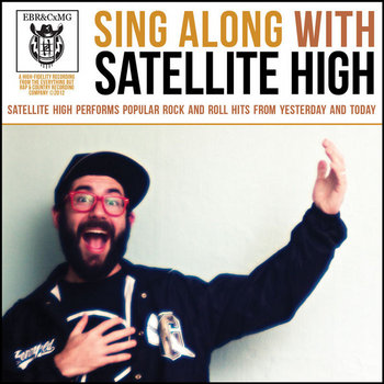Sing Along With Satellite High cover art