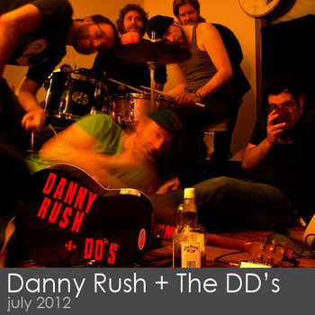 Danny Rush & The Designated Drivers cover art