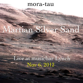 Martian Silver Sand (Live Album) cover art