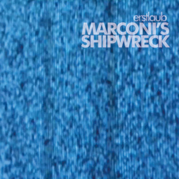 Marconi's Shipwreck cover art
