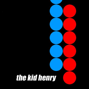 The Kid Henry EP cover art