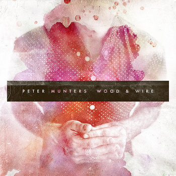 Wood & Wire cover art
