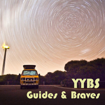 YYBS and Guides & Braves Split cover art