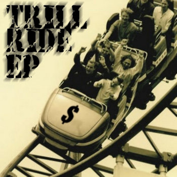 TRILL RIDE EP cover art