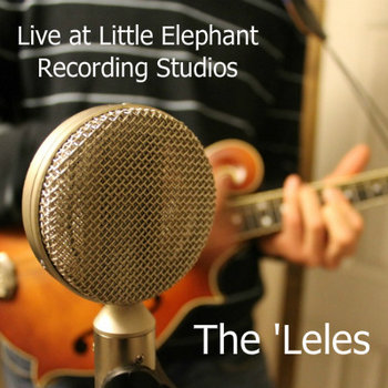 Live at Little Elephant Recording Studios cover art