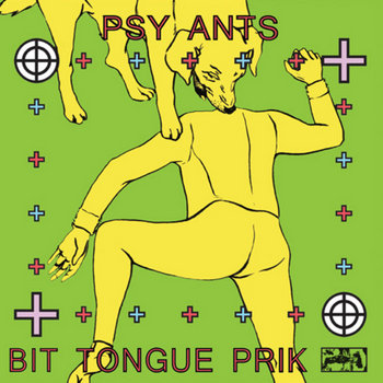 PSY ANTS - Bit Tongue Prik 12" cover art