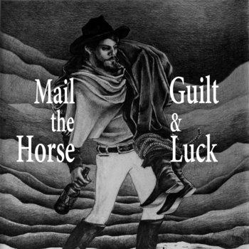 Guilt & Luck cover art