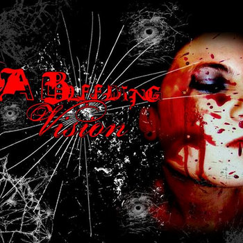 A Bleeding Vision cover art