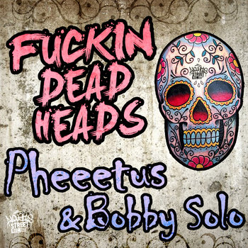 Fuckin deads head cover art