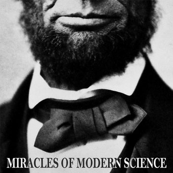 Miracles of Modern Science cover art