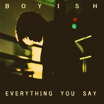 EVERYTHING YOU SAY cover art