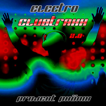 Electro Clubtraxx 2.0 (3 Songs from the Album) cover art
