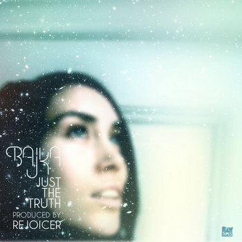 Bajka - Just The Truth cover art