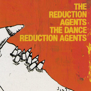 The Dance Reduction Agents cover art
